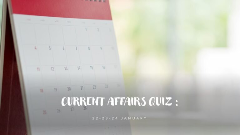 TODAY'S CURRENT AFFAIRS QUIZ 24-01-2022|CURRENT AFFAIRS QUIZ | કરંટ અફેર્સ ક્વિઝ