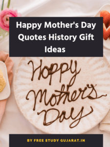 Happy Mother's Day quotes history gift ideas